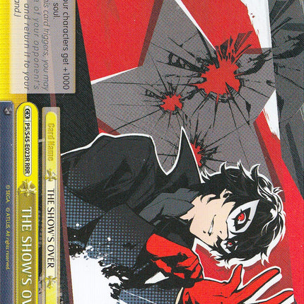 THE SHOW'S OVER (P5/S45-E023R RRR) [Persona 5]