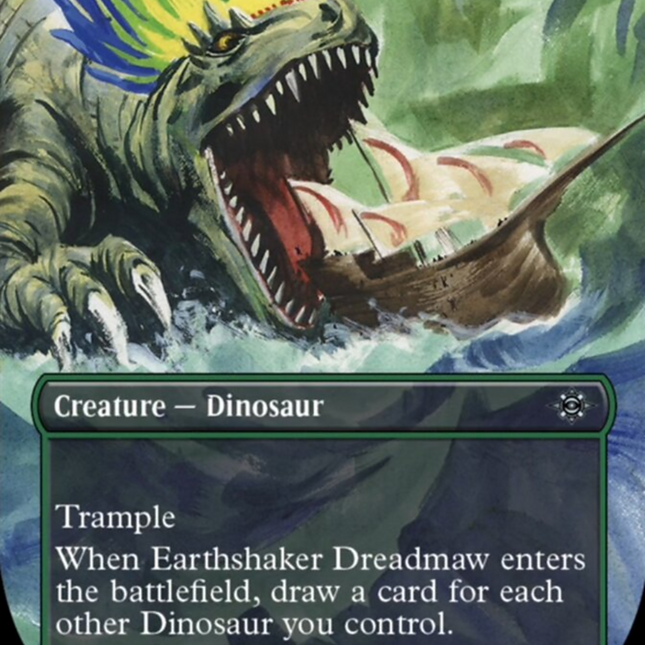 Earthshaker Dreadmaw (Borderless) [The Lost Caverns of Ixalan]