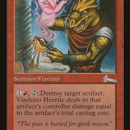 Viashino Heretic [Urza's Legacy]