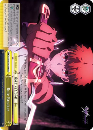 Rule Breaker (FS/S77-E016R RRR) [Fate/Stay Night [Heaven's Feel] Vol.2]