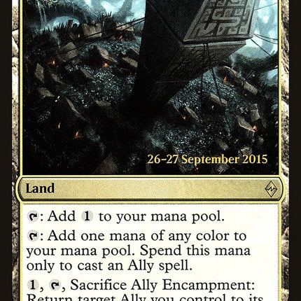 Ally Encampment [Battle for Zendikar Prerelease Promos]