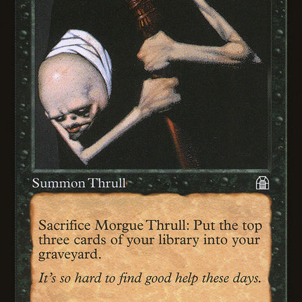 Morgue Thrull [Stronghold]