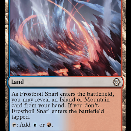 Frostboil Snarl [The Lost Caverns of Ixalan Commander]