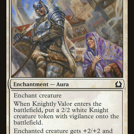 Knightly Valor [Return to Ravnica]