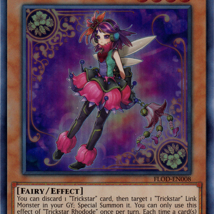Trickstar Rhodode [FLOD-EN008] Super Rare