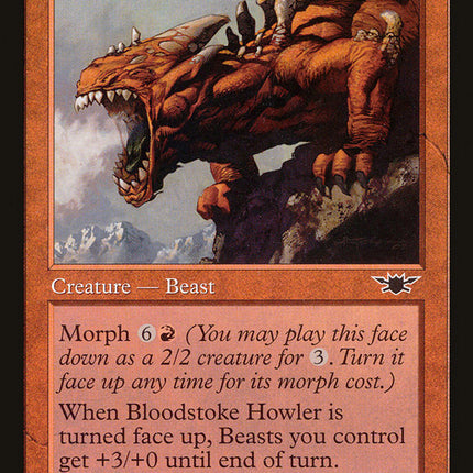 Bloodstoke Howler [Legions]