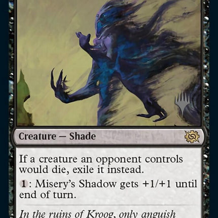 Misery's Shadow (Promo Pack) [The Brothers' War Promos]