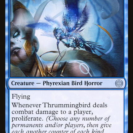 Thrummingbird [Phyrexia: All Will Be One]
