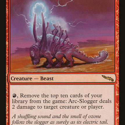 Arc-Slogger [Mirrodin]