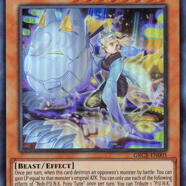 Noh-P.U.N.K. Foxy Tune [GRCR-EN005] Ultra Rare