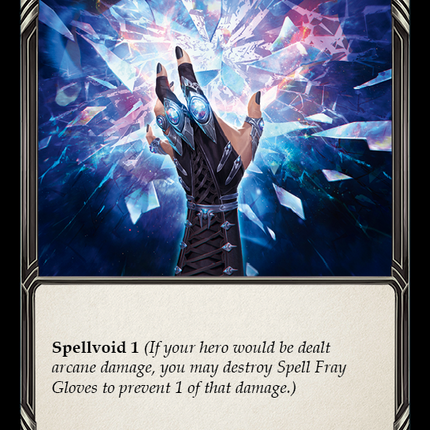 Spell Fray Gloves [DYN238] (Dynasty)  Rainbow Foil