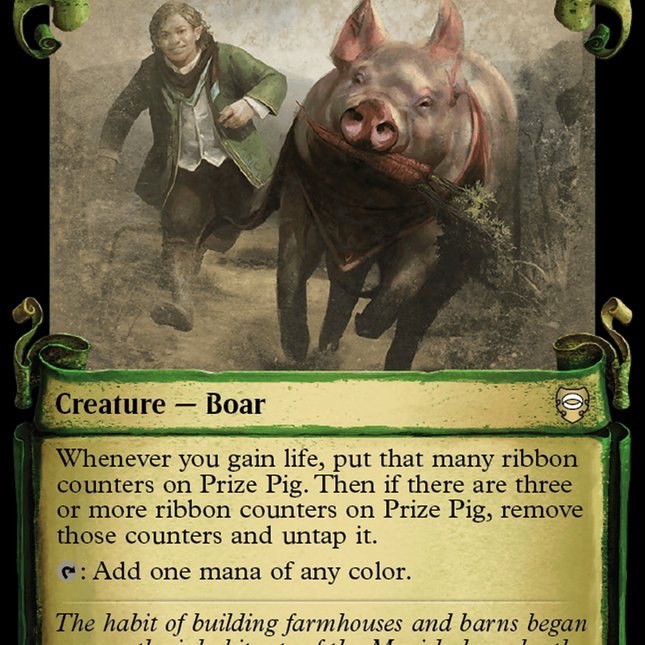 Prize Pig [The Lord of the Rings: Tales of Middle-Earth Commander Showcase Scrolls]