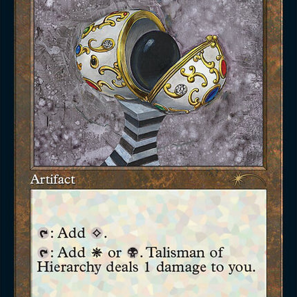 Talisman of Hierarchy (Foil Etched) [Secret Lair Drop Series]