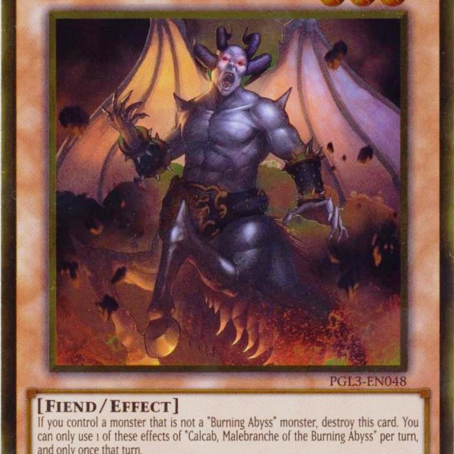 Calcab, Malebranche of the Burning Abyss [PGL3-EN048] Gold Rare