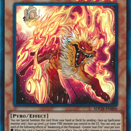 Awakening of the Possessed - Greater Inari Fire [SDCH-EN006] Ultra Rare