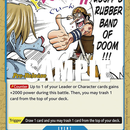 Usopp's Rubber Band of Doom!!! [Pillars of Strength Pre-Release Cards]
