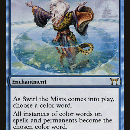 Swirl the Mists [Champions of Kamigawa]