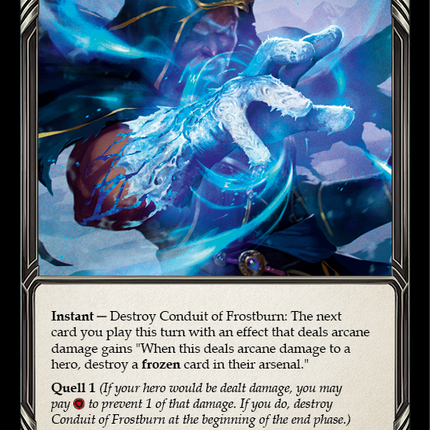 Conduit of Frostburn [UPR125] (Uprising)  Rainbow Foil