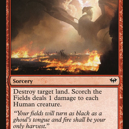 Scorch the Fields [Dark Ascension]