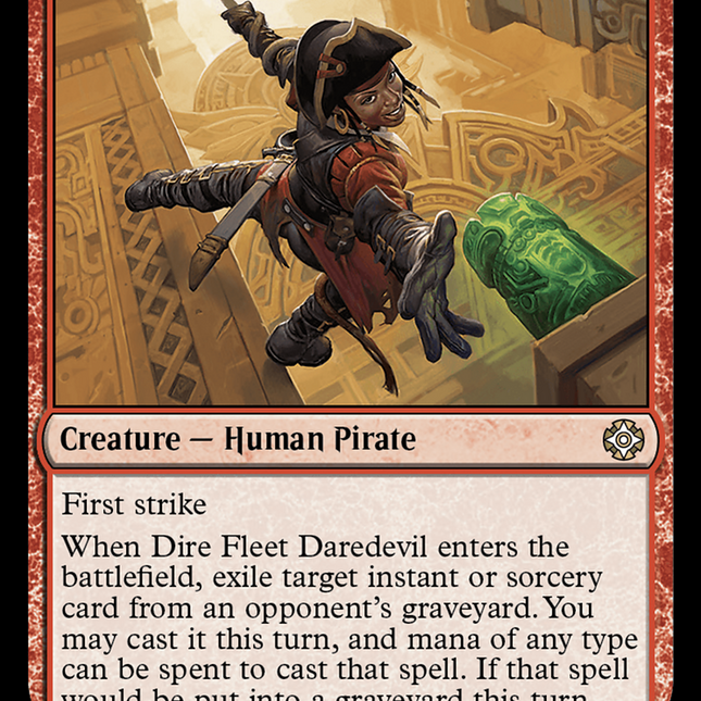 Dire Fleet Daredevil [The Lost Caverns of Ixalan Commander]