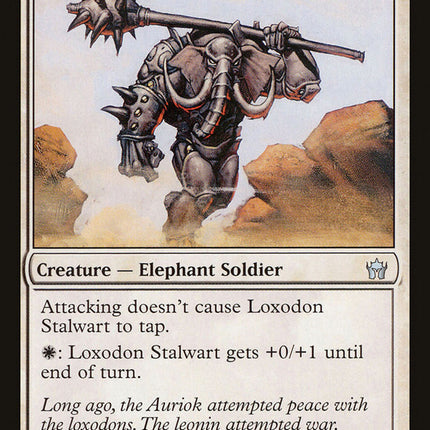 Loxodon Stalwart [Fifth Dawn]
