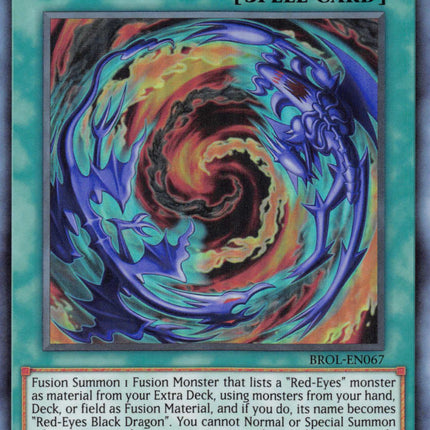 Red-Eyes Fusion [BROL-EN067] Ultra Rare