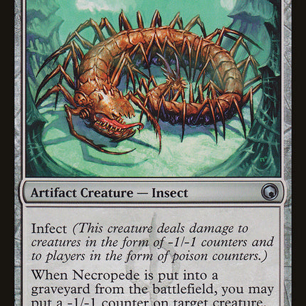 Necropede [Scars of Mirrodin]