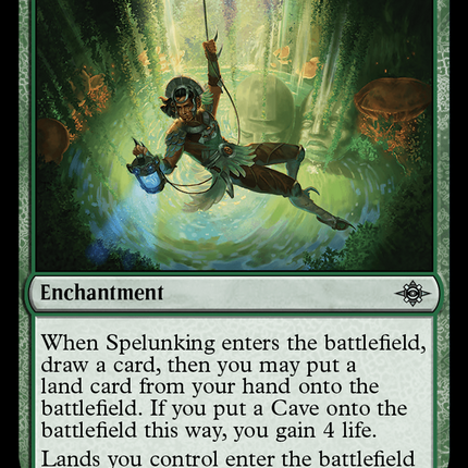 Spelunking [The Lost Caverns of Ixalan]