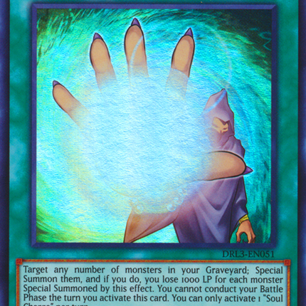 Soul Charge [DRL3-EN051] Ultra Rare