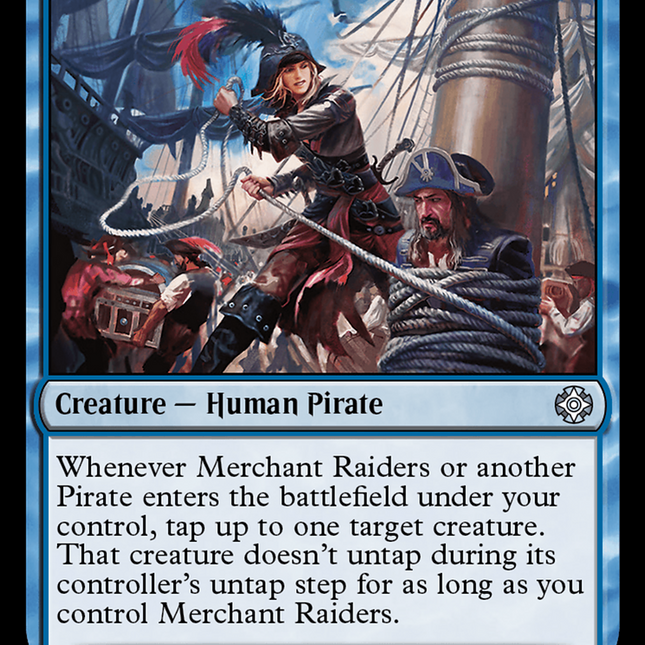 Merchant Raiders [The Lost Caverns of Ixalan Commander]