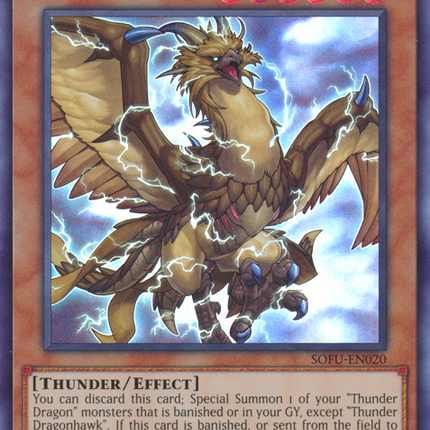 Thunder Dragonhawk [SOFU-EN020] Ultra Rare