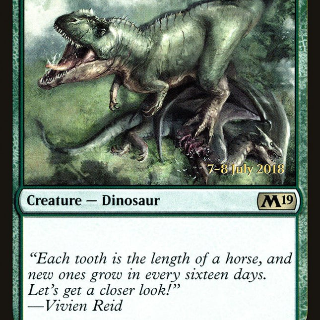 Gigantosaurus [Core Set 2019 Prerelease Promos]