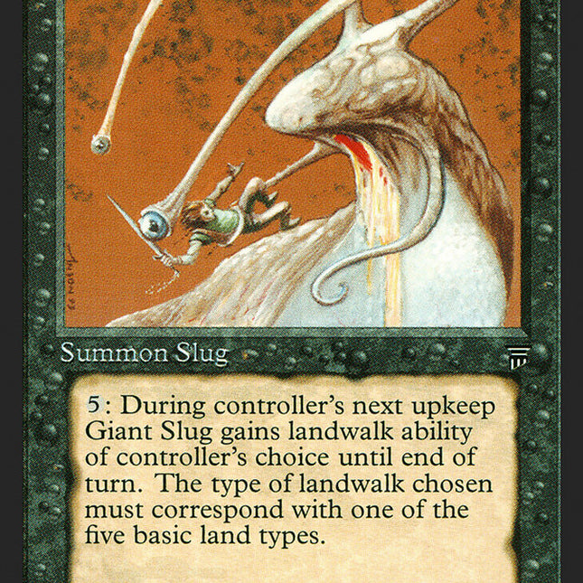 Giant Slug [Legends]