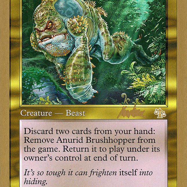 Anurid Brushhopper (Brian Kibler) [World Championship Decks 2002]