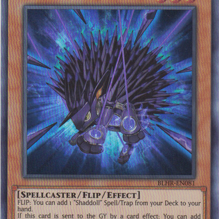 Shaddoll Hedgehog [BLHR-EN081] Ultra Rare