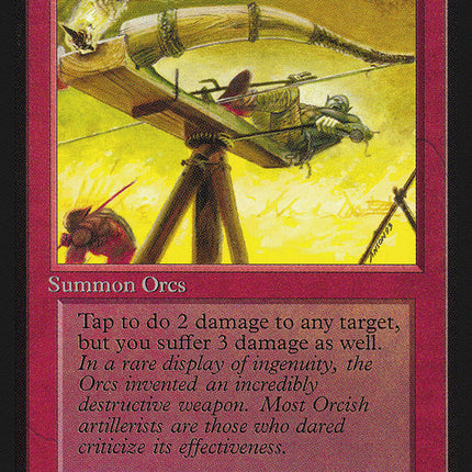 Orcish Artillery [International Collectors' Edition]
