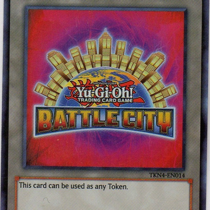 Yu-Gi-Oh! Battle City Token [TKN4-EN014] Super Rare