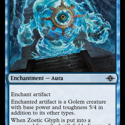 Zoetic Glyph [The Lost Caverns of Ixalan]