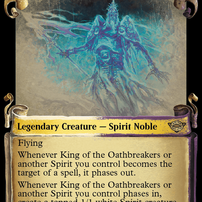 King of the Oathbreakers [The Lord of the Rings: Tales of Middle-Earth Showcase Scrolls]