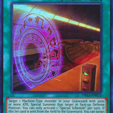 Special Schedule [DRL3-EN073] Ultra Rare