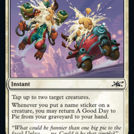 A Good Day to Pie (Galaxy Foil) [Unfinity]