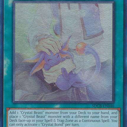 Crystal Bond [SDCB-EN046] Ultra Rare