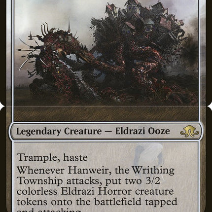 Hanweir, the Writhing Township [Eldritch Moon]