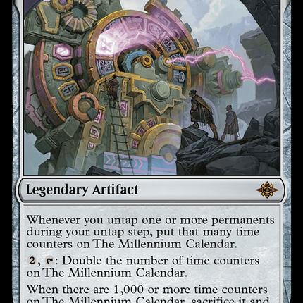 The Millennium Calendar [The Lost Caverns of Ixalan]