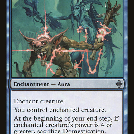 Domestication [Rise of the Eldrazi]