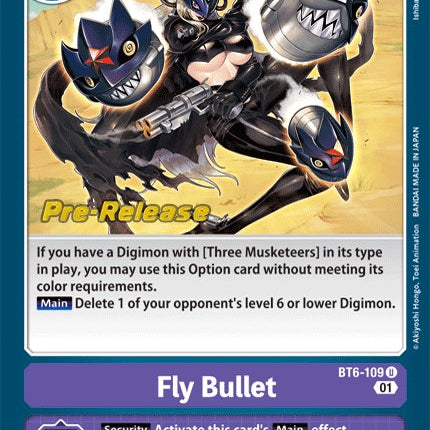 Fly Bullet [BT6-109] [Double Diamond Pre-Release Cards]