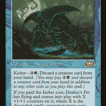 Dralnu's Pet [Planeshift]