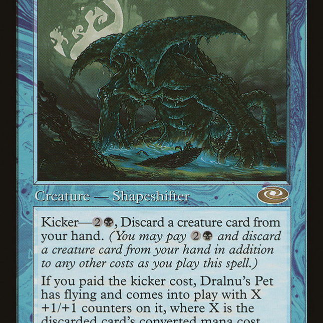 Dralnu's Pet [Planeshift]