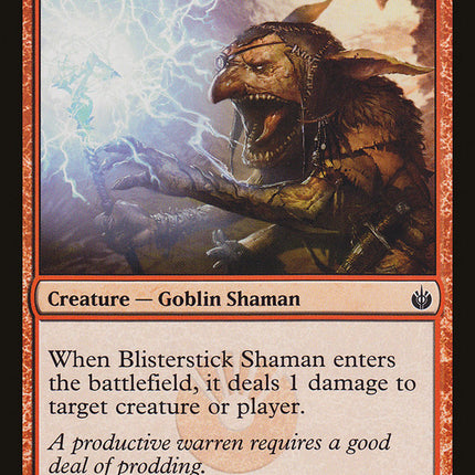 Blisterstick Shaman [Mirrodin Besieged]