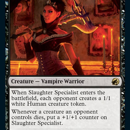 Slaughter Specialist [Innistrad: Midnight Hunt]
